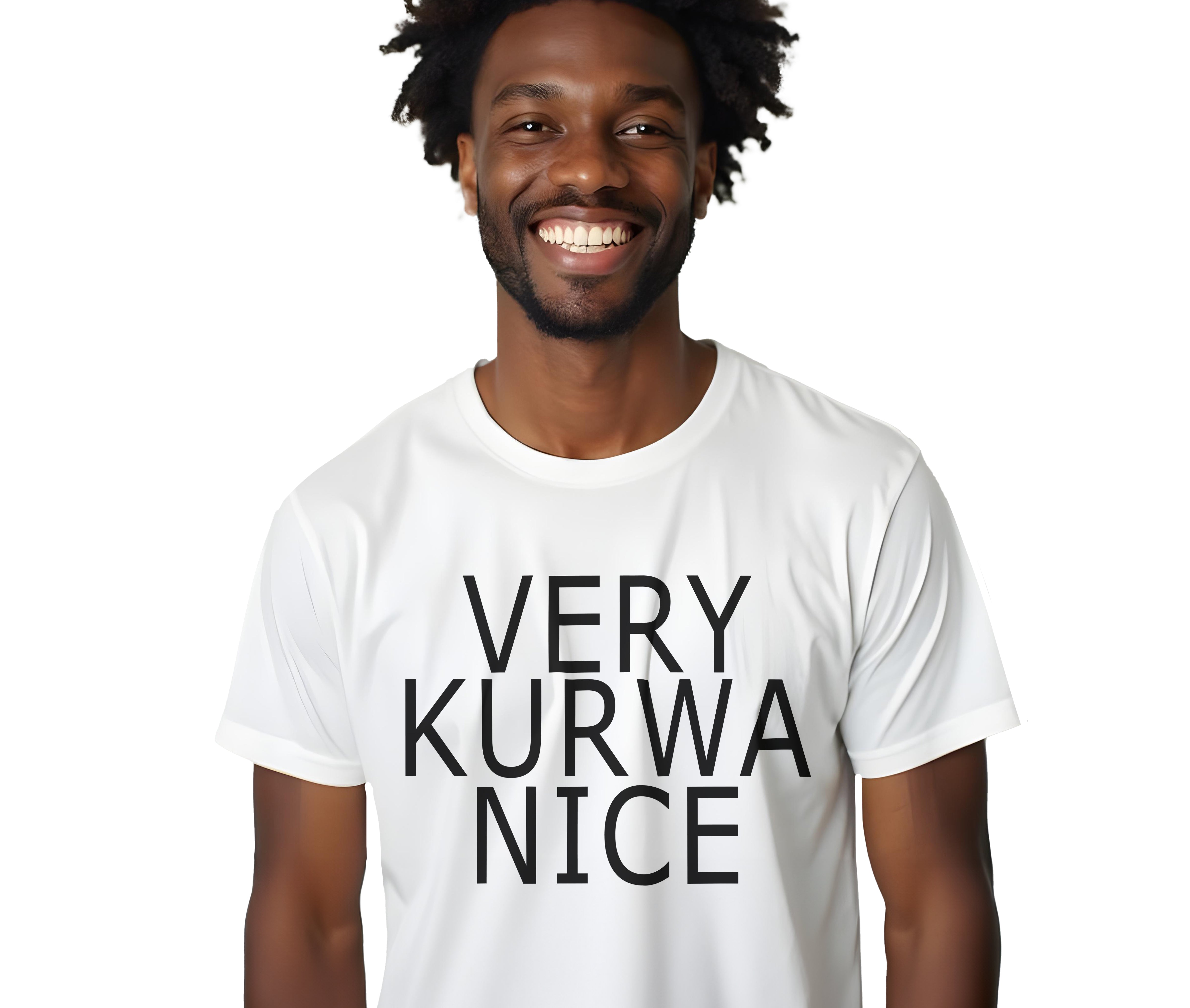 Koszulka M ska Damska M odzie owa T Shirt VERY KURWA NICE Bia a S 2XL 
