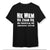 Koszulka Męska T-Shirt  Śmieszny Czarny - Cytat z filmu - Nie wiem nie znam się S-2XL D002