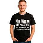 Koszulka Męska T-Shirt  Śmieszny Czarny - Cytat z filmu - Nie wiem nie znam się S-2XL D002