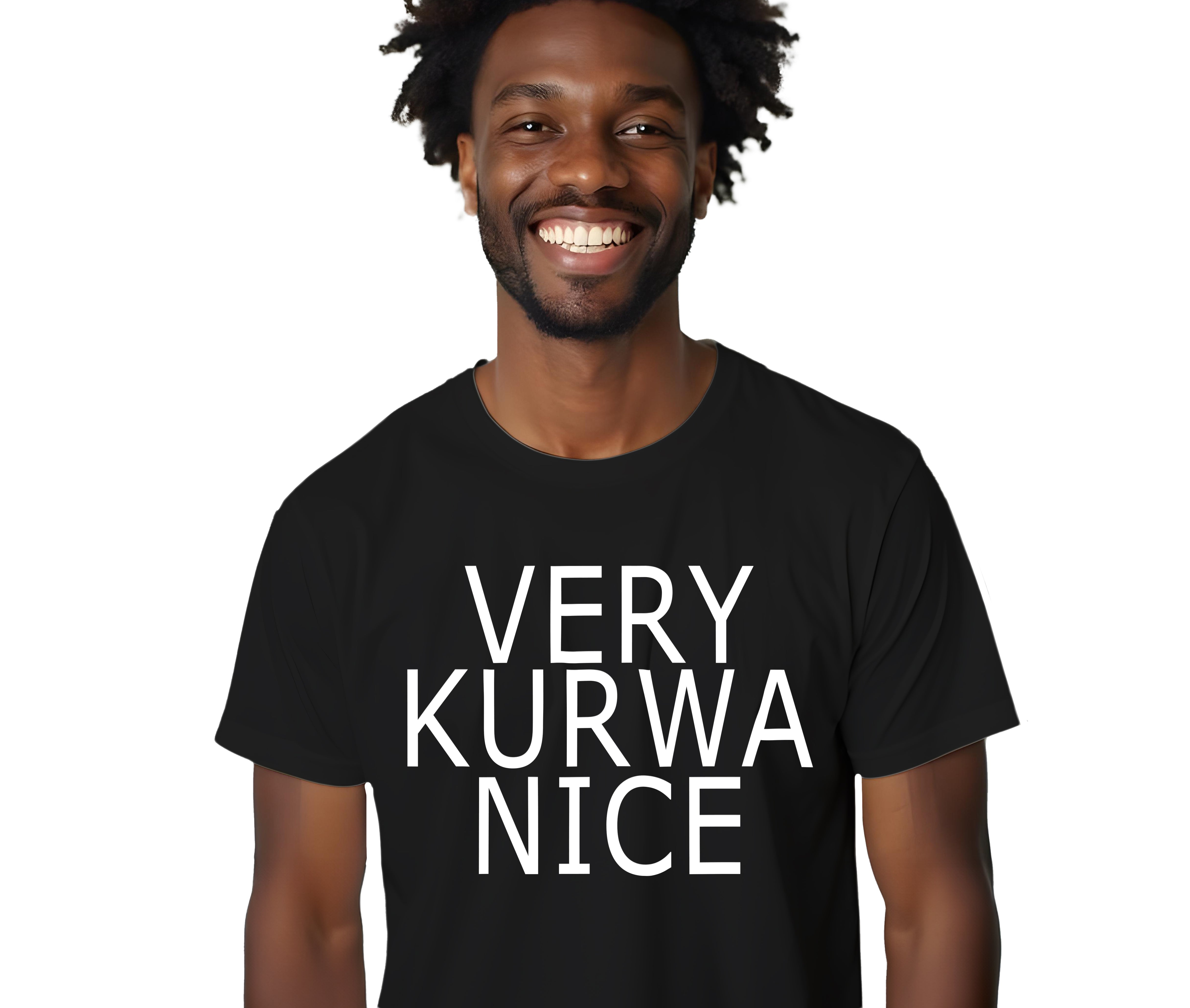 Koszulka Męska Damska Młodzieżowa T-Shirt VERY KURWA NICE - Biała lub Czarna - S-2XL Drugie zdjęcie produktu