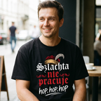 "Szlachta Nie Pracuje" 1670 Serial Koszulka Męska T-Shirt Śmieszna Na Prezent - Czarna 26_65